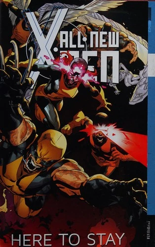 All-new X-men - Volume 2: Here To Stay (marvel Now)