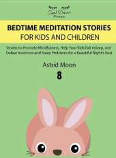 Bedtime Meditation Stories for Kids and Children 8