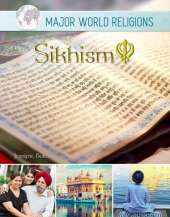 Sikhism - Major World Religions: World Religions