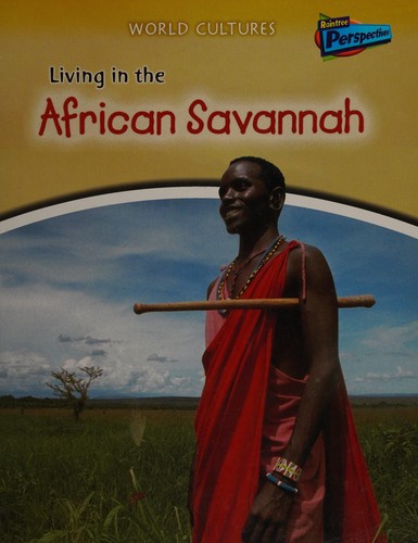 Living in the African Savannah