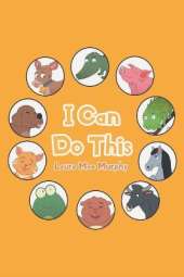 I Can Do This