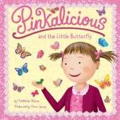 Pinkalicious and the Little Butterfly