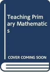 Teaching Primary Mathematics