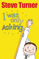 I Was Only Asking: Poems About Big Questions