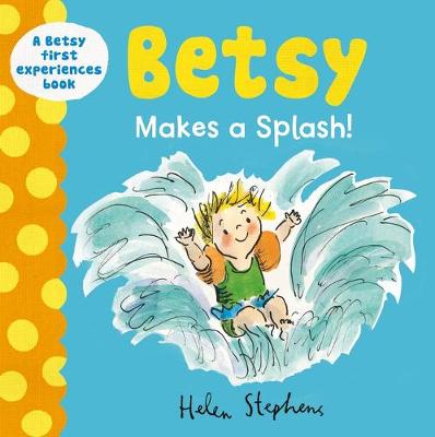Betsy Makes a Splash