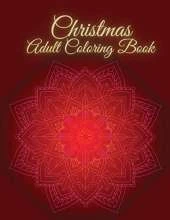 Christmas Adult Coloring Book: Christmas Adult Coloring book for Adult Relaxation