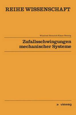 Zufallsschwingungen Mechanischer Systeme