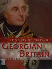 Georgian Britain 1714 to 1837