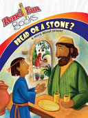 Bread or Stone