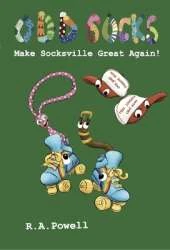 Make Socksville Great Again