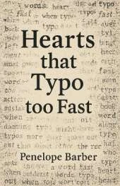 Hearts that Typo too Fast