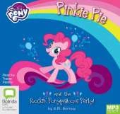 Pinkie Pie and the Rockin' Ponypalooza Party!