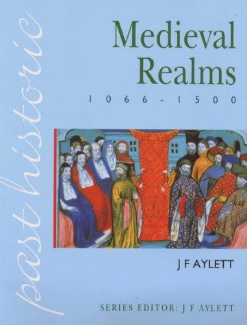 Medieval Realms, 1066-1500