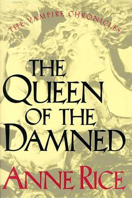 The Queen of the Damned