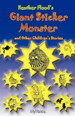 Giant Sticker Monster and Other Children's Stories