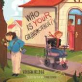 Who is YOUR Grandmother?