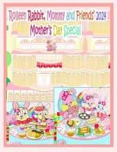 Rolleen Rabbit, Mommy and Friends' 2024 Mother's Day Special: Our Mommys, Our VIPs