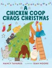 A Chicken Coop Chaos Christmas