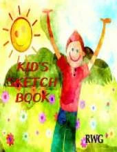 Kid's Sketch Book: 8.5 X 11, Blank Artist Sketchbook: 100 pages, Sketching, Drawing and Creative Doodling. Notebook and Sketchbook to Draw and Journal (Workbook and Handbook)