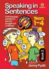 Speaking in Sentences: Bk 2