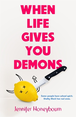 When Life Gives You Demons