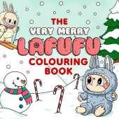 Very Merry Lafufu Cosy Colouring Book: A cosy Christmas colouring book for all ages!