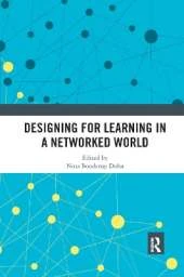 Designing for Learning in a Networked World