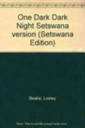 One Dark Dark Night Setswana Version