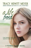 A Life, Freed