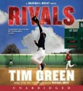 Rivals: A Baseball Great Novel