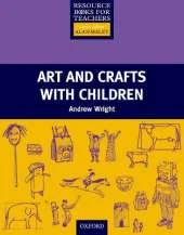 Art and Crafts with Children