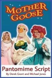 Mother Goose - Pantomime Script