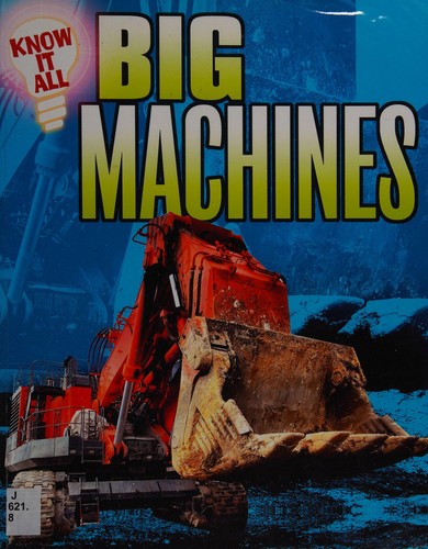 Know It All: Big Machines