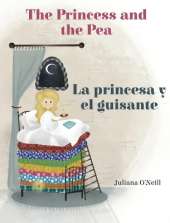 The Princess and the Pea / La princesa y el guisante