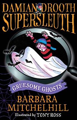Damian Drooth, Supersleuth: Gruesome Ghosts