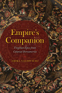 Empire's Companion: Virgilian Epics from Colonial Iberoamerica
