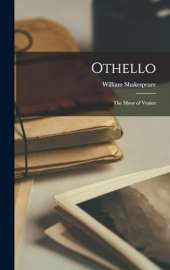 Othello: The Moor of Venice