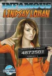 Infamous: Lindsay Lohan