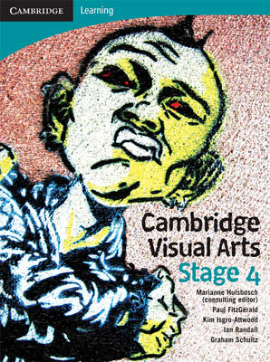 Cambridge Visual Arts with Student CD-ROM: Stage 4
