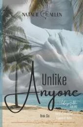 Unlike Anyone