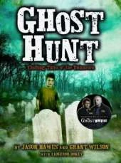 Ghost Hunt: Chilling Tales of the Unknown