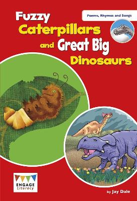 Fuzzy Caterpillars and Great Big Dinosaurs: Levels 3-5