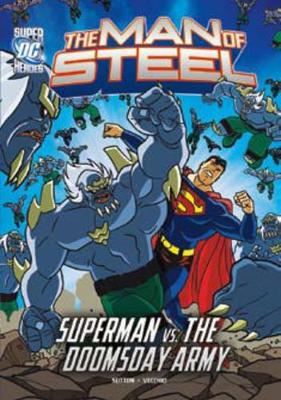 Man of Steel: Superman vs. the Doomsday Army