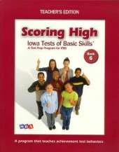 SCORING HIGH ON ITBS - TEACHER EDITION GRADE 6