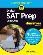 Digital SAT Prep 2025/2026 for Dummies: Book + 4 Practice Tests Online