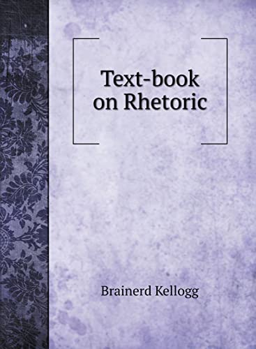 Text-book on Rhetoric
