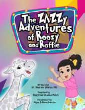 The Zazzy Adventures of Roozy and Raffie