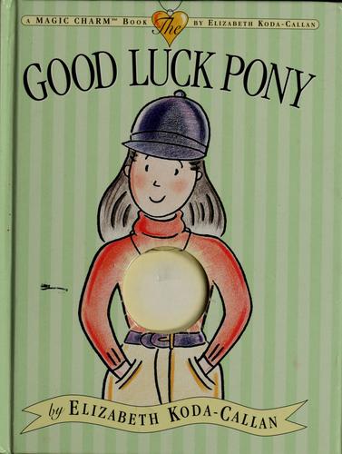 Good Luck Pony - Magic Charm Book