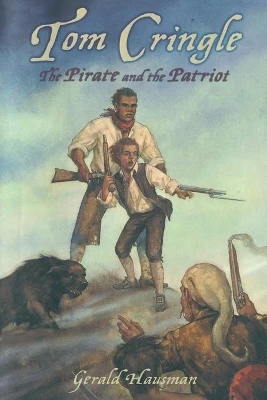 Tom Cringle: The Pirate and the Patriot