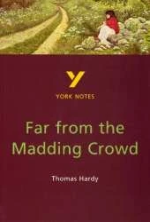 Far from the Madding Crowd: York Notes GCSE - for 2026, 2027 exams